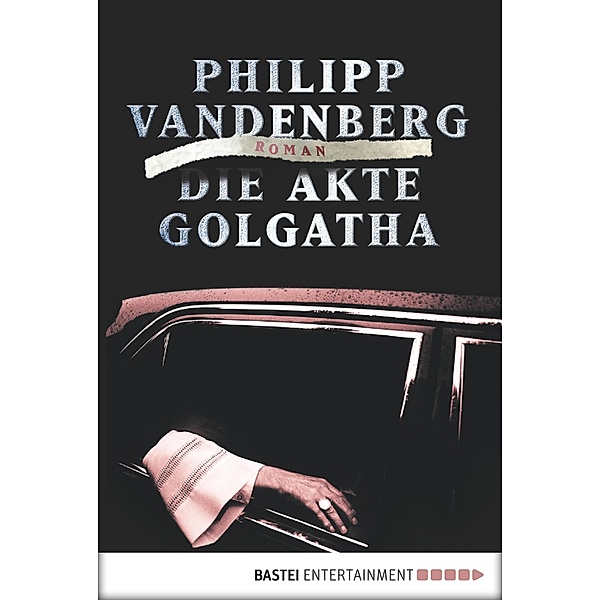 Die Akte Golgatha, Philipp Vandenberg