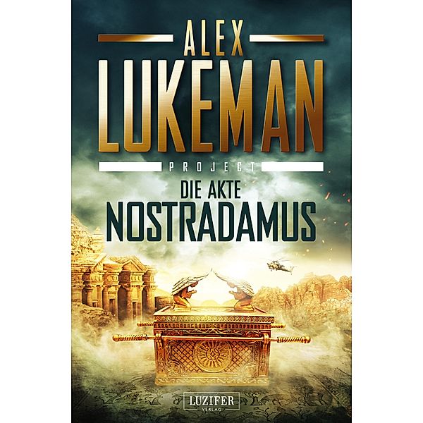 DIE AKTE NOSTRADAMUS (Project 6) / Project Bd.6, Alex Lukeman