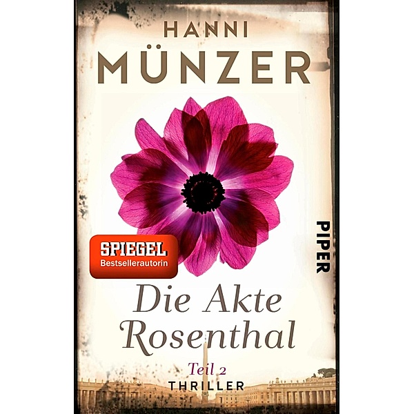 Die Akte Rosenthal 2 / Seelenfischer Tetralogie Bd.3, Hanni Münzer
