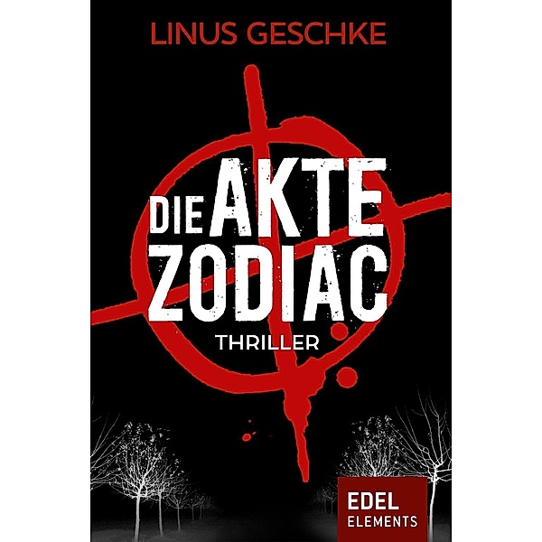 Die Akte Zodiac - Gesamtausgabe, Linus Geschke