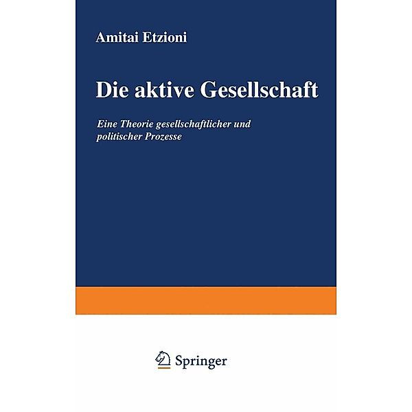 Die aktive Gesellschaft, Amitai Etzioni