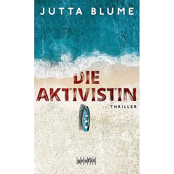 Die Aktivistin, Jutta Blume
