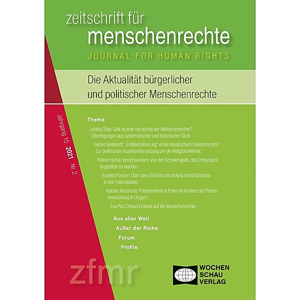 Die Aktualität bürgerlicher und politischer Menschenrechte / zeitschrift für menschenrechte