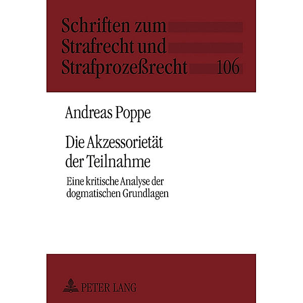 Die Akzessorietät der Teilnahme, Andreas Poppe