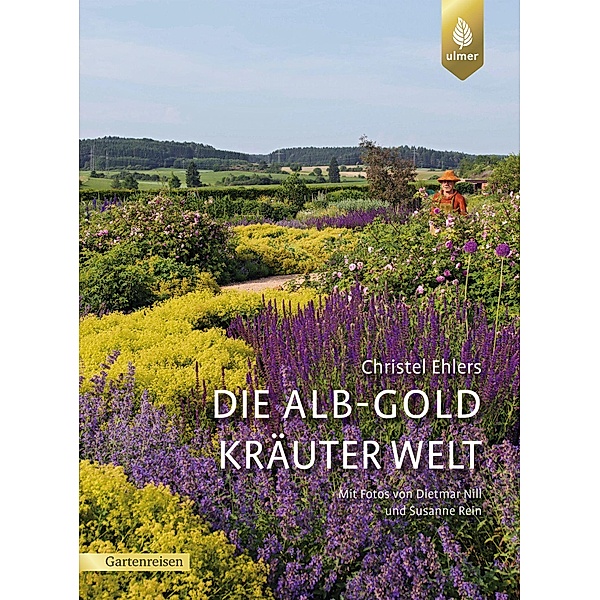 Die Alb-Gold Kräuter Welt, Christel Ehlers