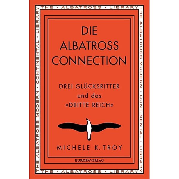 Die Albatross Connection, Michele K. Troy