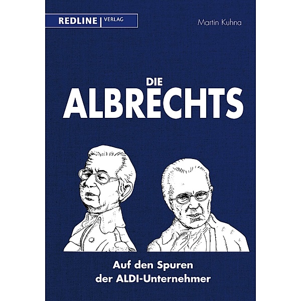 Die Albrechts, Martin Kuhna