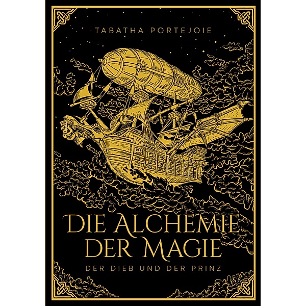 Die Alchemie der Magie / Die Alchemie der Magie Bd.1, Tabatha Portejoie
