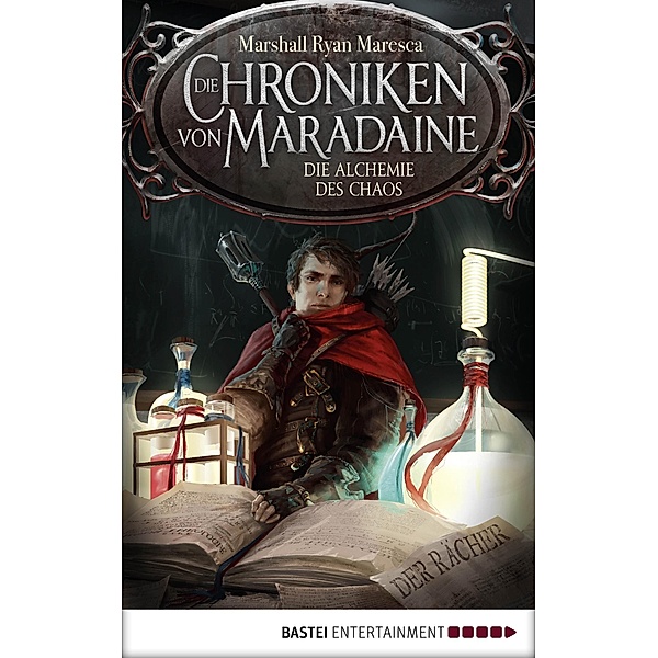 Die Alchemie des Chaos / Die Chroniken von Maradaine Bd.3, Marshall Ryan Maresca