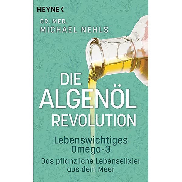 Die Algenöl-Revolution, Michael Nehls