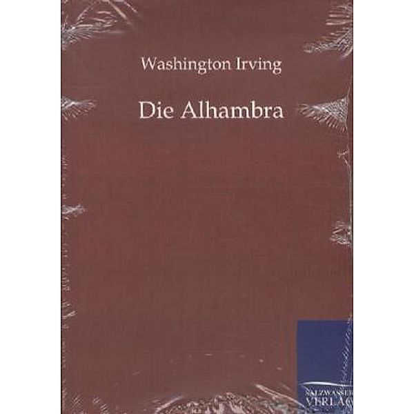 Die Alhambra, Washington Irving