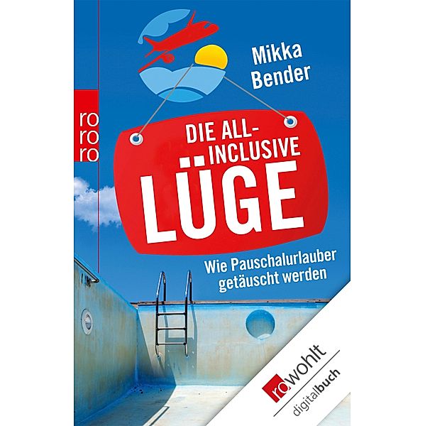 Die All-inclusive-Lüge, Mikka Bender