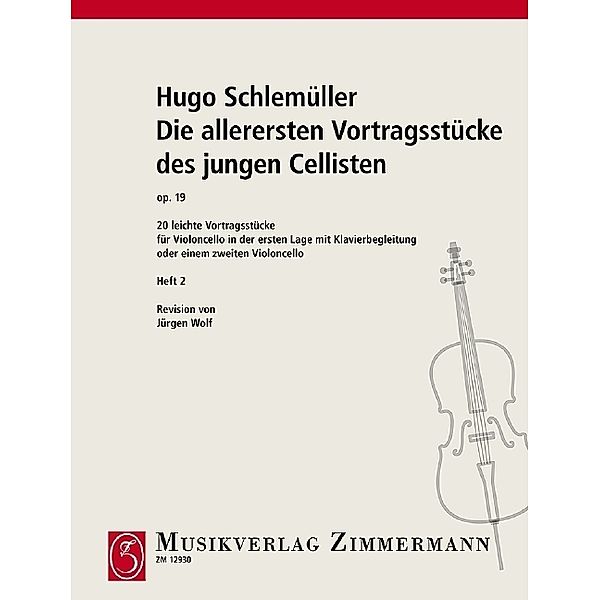 Die allerersten Vortragsstücke des jungen Cellisten.H.2, Hugo Schlemüller