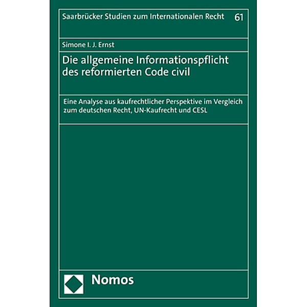 Die allgemeine Informationspflicht des reformierten Code civil, Simone I. J. Ernst