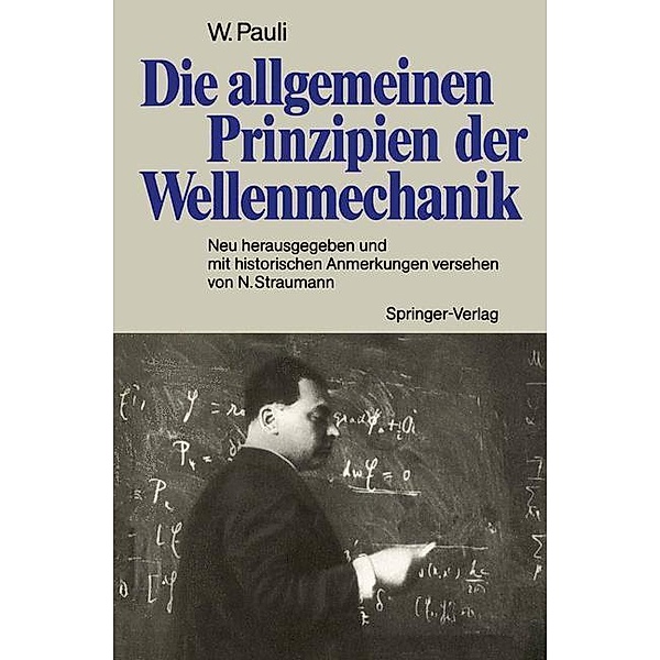 Die allgemeinen Prinzipien der Wellenmechanik, Wolfgang Pauli