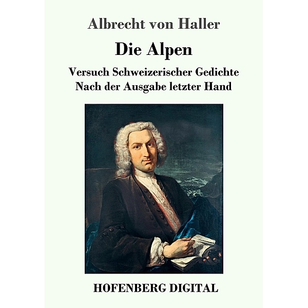 Die Alpen, Albrecht von Haller