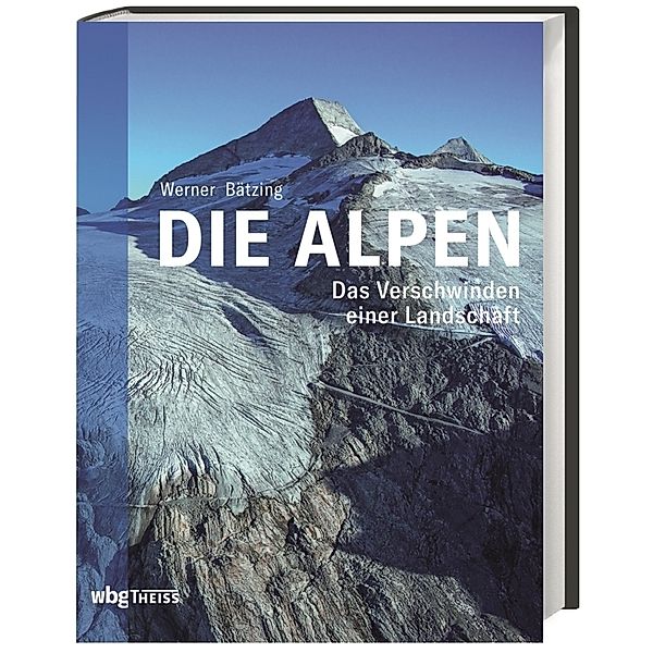 Die Alpen, Werner Bätzing