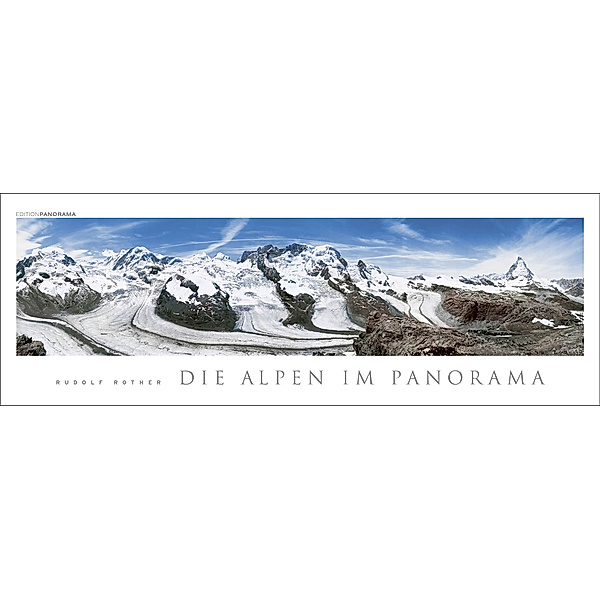 Die Alpen im Panorama, Rudolf Rother