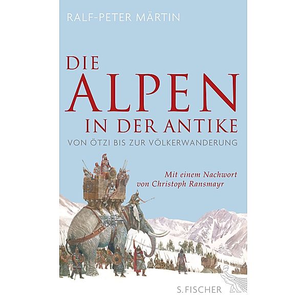 Die Alpen in der Antike, Ralf-Peter Märtin