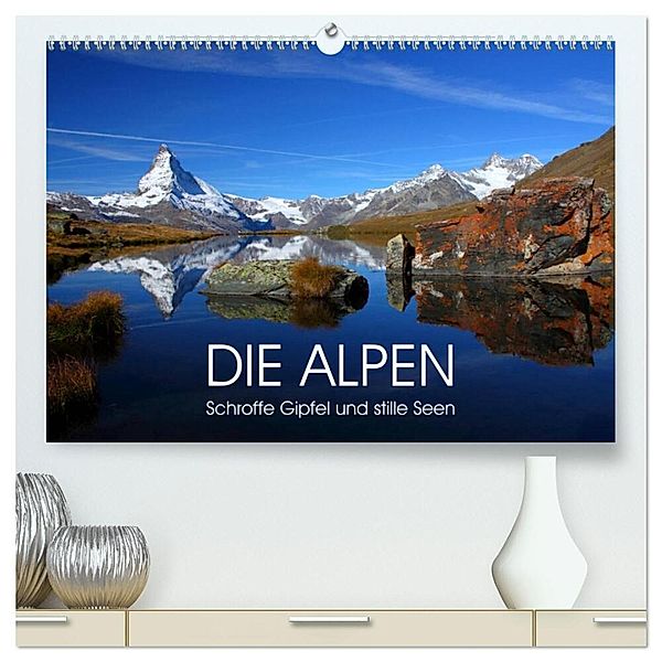 DIE ALPEN - Schroffe Gipfel und stille Seen (hochwertiger Premium Wandkalender 2024 DIN A2 quer), Kunstdruck in Hochglanz, Judith Kuhn