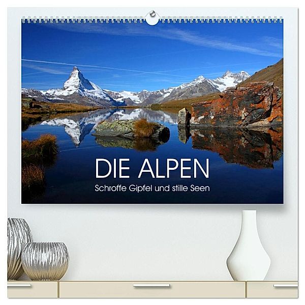 DIE ALPEN - Schroffe Gipfel und stille Seen (hochwertiger Premium Wandkalender 2025 DIN A2 quer), Kunstdruck in Hochglanz, Calvendo, Judith Kuhn