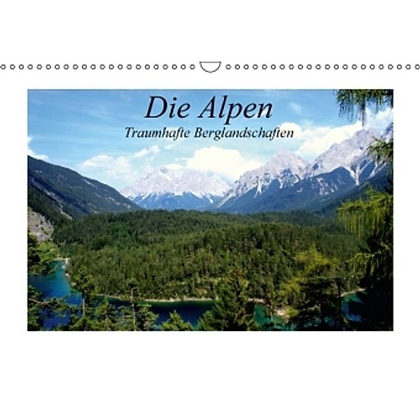 Die Alpen - Traumhafte Berglandschaften (Wandkalender 2016 DIN A3 quer), Marielen Reinhold