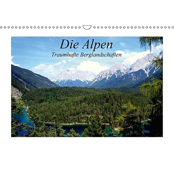 Die Alpen - Traumhafte Berglandschaften (Wandkalender 2018 DIN A3 quer), Marielen Reinhold