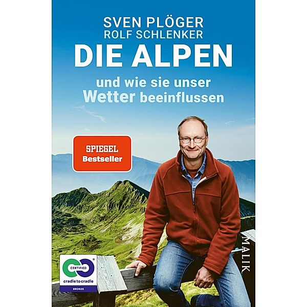 Die Alpen und wie sie unser Wetter beeinflussen, Sven Plöger, Rolf Schlenker