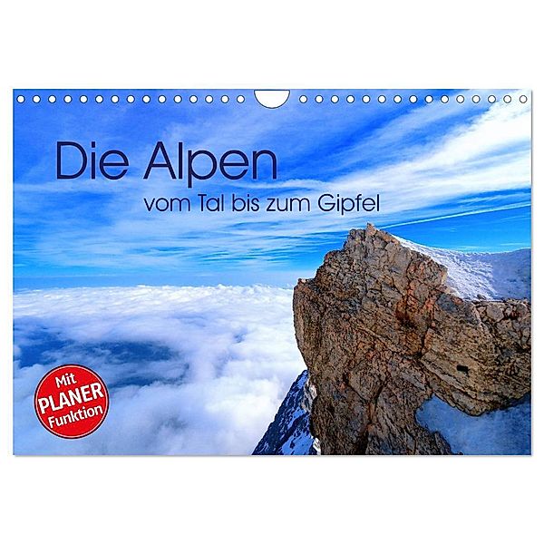 Die Alpen - vom Tal bis zum Gipfel (Wandkalender 2024 DIN A4 quer), CALVENDO Monatskalender, Stefan Mosert