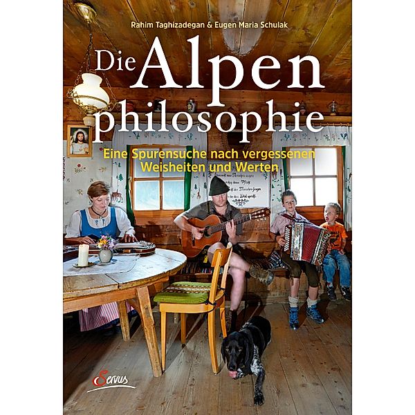 Die Alpenphilosophie, Rahim Taghizadegan, Eugen Maria Schulak