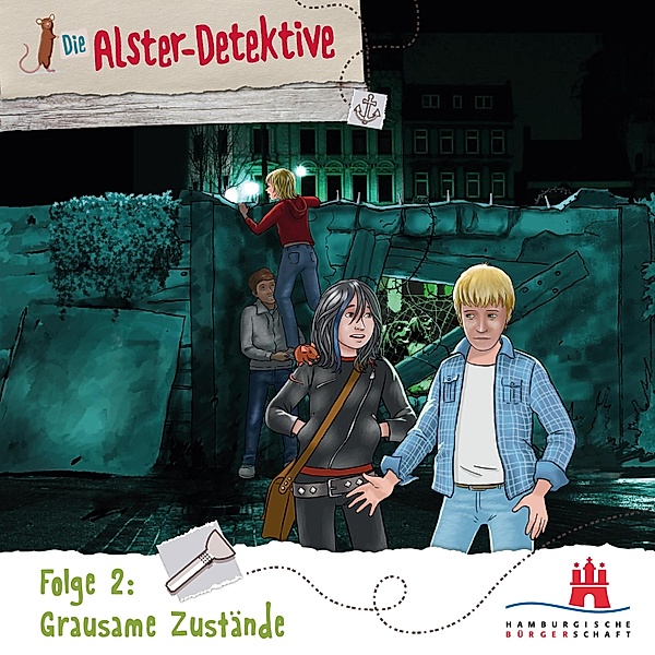 Die Alster-Detektive - 2 - Die Alster-Detektive, Folge 2: Grausame Zustände, Katrin Wiegand