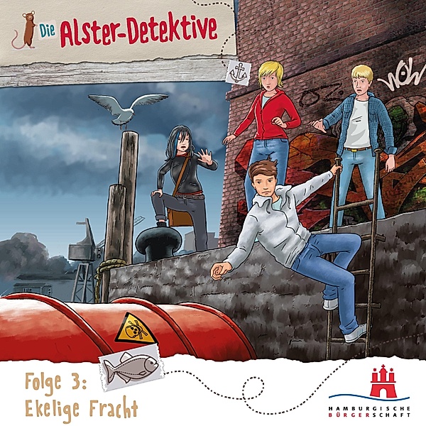 Die Alster-Detektive - 3 - Die Alster-Detektive, Folge 3: Eklige Fracht, Katrin Wiegand
