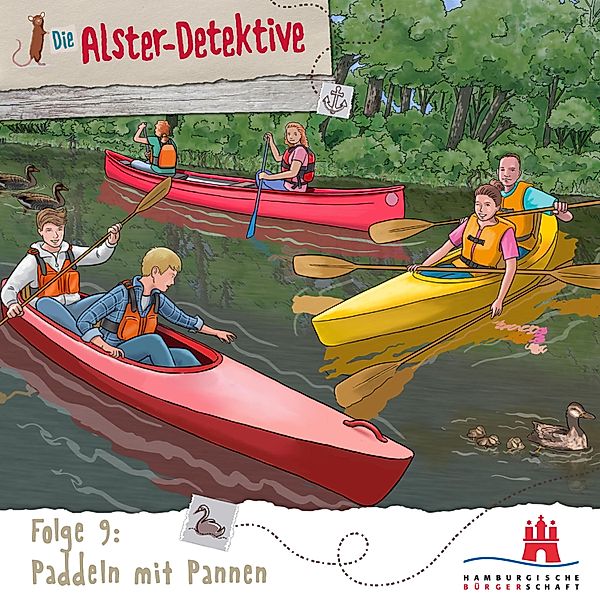 Die Alster-Detektive - 9 - Die Alster-Detektive, Folge 9: Paddeln mit Pannen, Kai Schwind, Katrin Wiegand