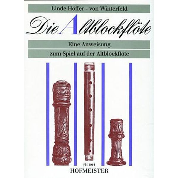 Die Altblockflöte, Linde Höffer-von Winterfeld