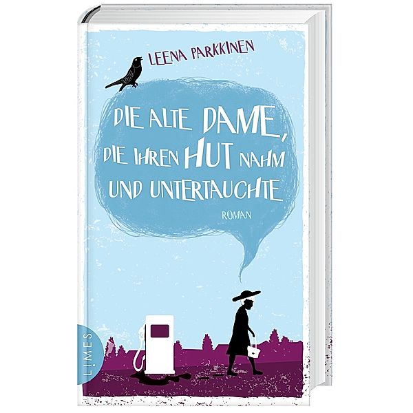 Die alte Dame, die ihren Hut nahm und untertauchte, Leena Parkkinen