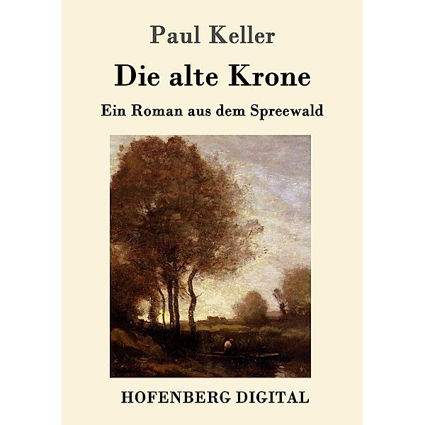 Die alte Krone, Paul Keller