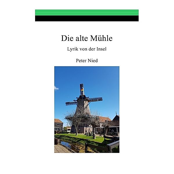 Die alte Mühle, Peter Nied