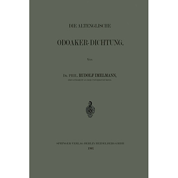 Die Altenglische Odoaker-Dichtung, Rudolf Hans Robert Imelmann