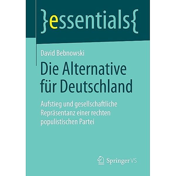 Die Alternative für Deutschland / essentials, David Bebnowski