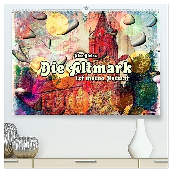 Die Altmark ist meine Heimat (hochwertiger Premium Wandkalender 2024 DIN A2 quer), Kunstdruck in Hochglanz, Nico Bielow