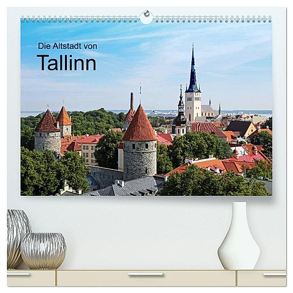 Die Altstadt von Tallinn (hochwertiger Premium Wandkalender 2024 DIN A2 quer), Kunstdruck in Hochglanz, Klaus Eppele
