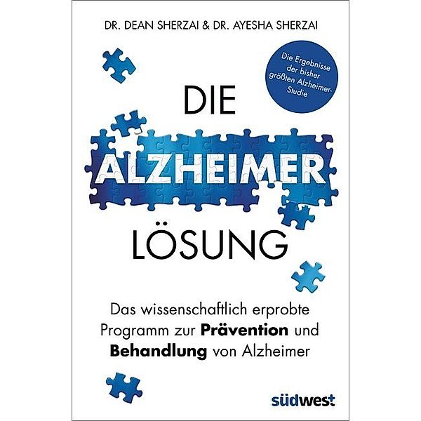 Die Alzheimer-Lösung, Ayesha Sherzai, Dean Sherzai