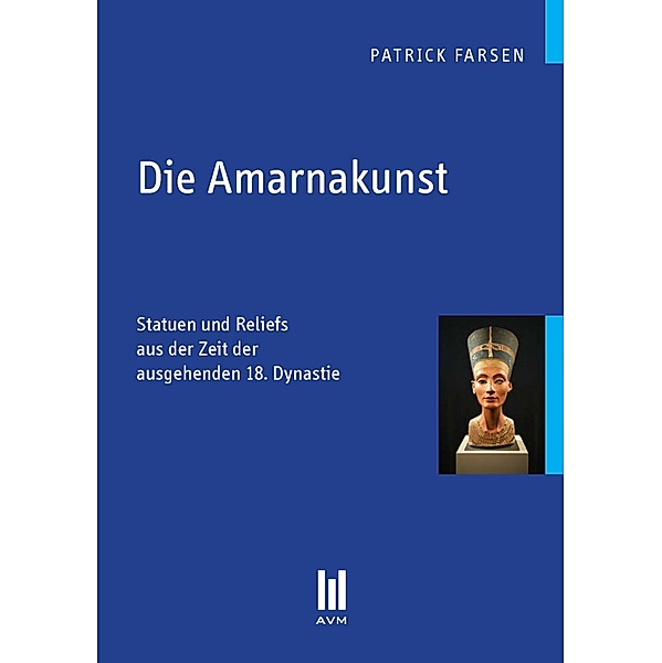 Die Amarnakunst, Patrick Farsen