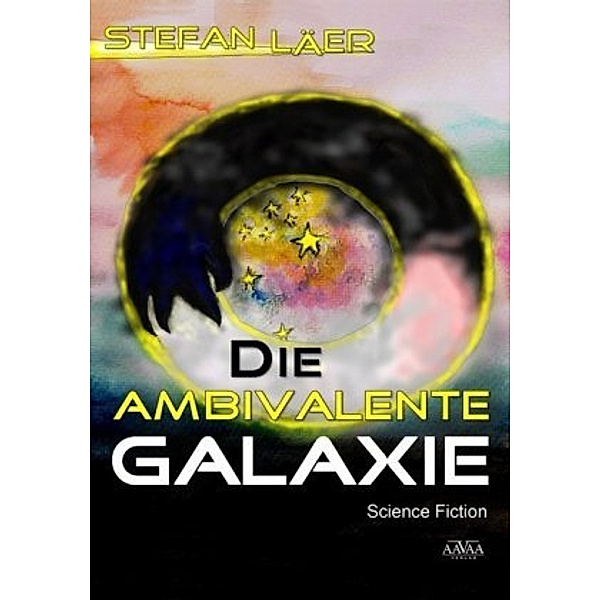 Die Ambivalente Galaxie, Stefan Läer