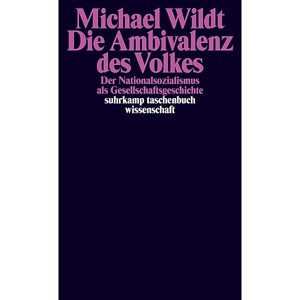 Die Ambivalenz des Volkes, Michael Wildt