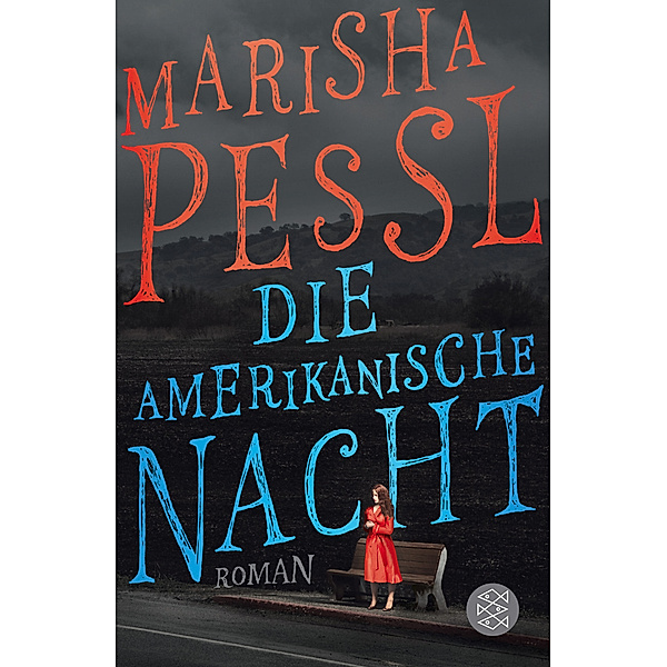 Die amerikanische Nacht, Marisha Pessl