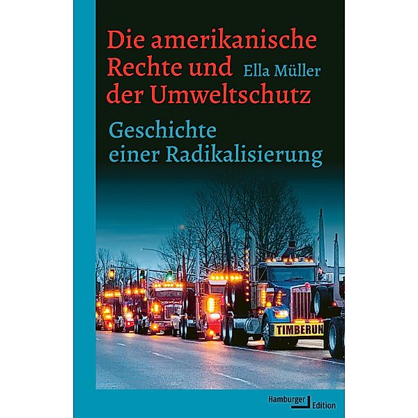 Die amerikanische Rechte und der Umweltschutz, Ella Müller