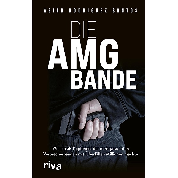Die AMG-Bande, Asier Rodríguez Santos