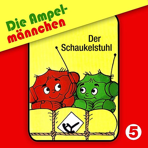 Die Ampelmännchen - 5 - 05: Der Schaukelstuhl, Fritz Hellmann, Erika Immen