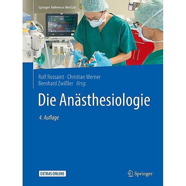 Die Anästhesiologie / Springer Reference Medizin